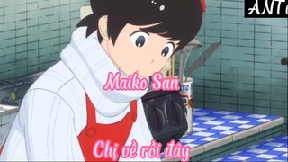 Maiko San 8 Chị về rồi đây