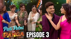 Pati Patni Aur Panga Episode 3 | Pati Patni Aur Panga 2025 | Sonali Bendre And Munawar Faruqui Show