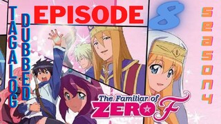 Familiar of Zero episode 8 season 4 Tagalog Dubbed