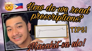 PAANO NABABASA NG MGA PHARMACISTS ANG PANGIT NA SULAT NG DOKTOR? (MAY SECRET CODES BA?) | VLOG 03