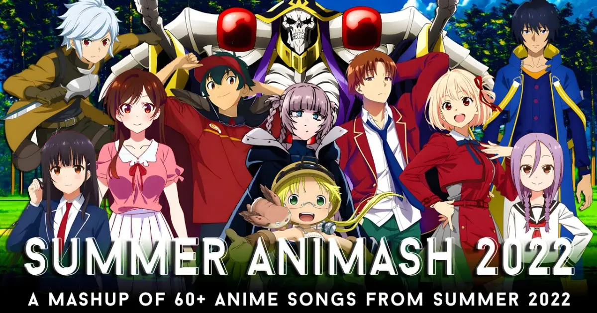 SUMMER ANIMASH 2022 | Mashup of 60+ Anime Songs from Summer 2022 // by  CosmicMashups - Bilibili