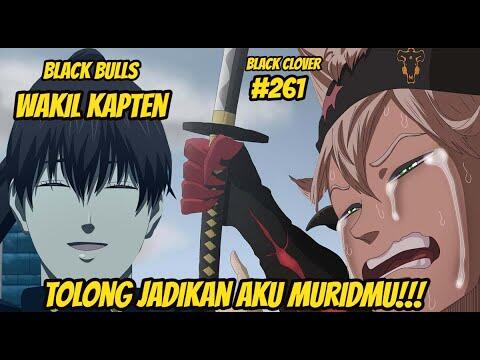 KEMUNCULAN GURU BARU ASTA SEKALIGUS WAKIL KAPTEN BLACK BULL | Pembahasan Black Clover Chapter 261