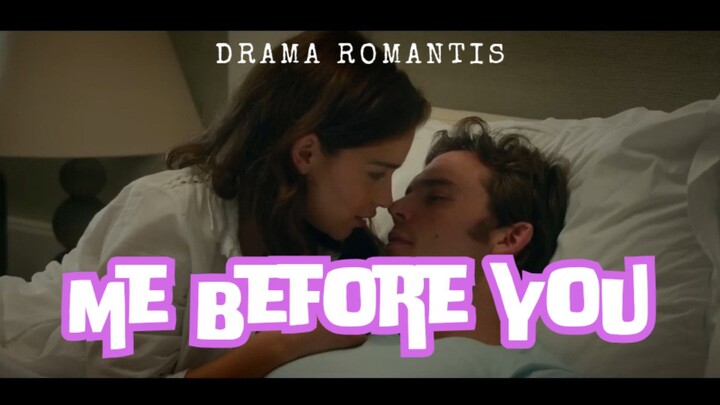 Film Me Before You. Drama Romantis.