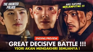 The Haunted Palace Episode 16 Preview & Spoiler | Yeo-ri Akan Mengorbankan Nyawanya 😭⁉️