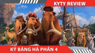 REVIEW PHIM KỶ BĂNG HÀ 4, ICE AGE 4 : Continental Drift || PHIM HOẠT HÌNH HÀI HƯỚC  CỦA KYTY REVIEW
