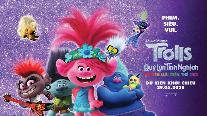 trolls 2 lồng tiếng