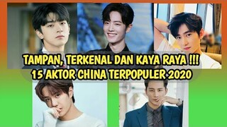 15 AKTOR CHINA TERPOPULER TAHUN 2020