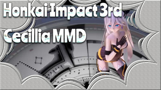 Cecillia: I Dream To Be A Dancer | Honkai Impact 3rd MMD