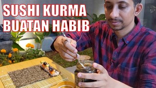 Habib Jafar Bikin Sushi Kurma Arab X Japan