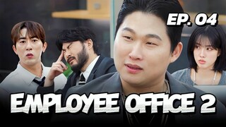 🇰🇷EP. 4 EMPLOYEE OFFICE S2 (2025) | ENG SUB | KVARIETY