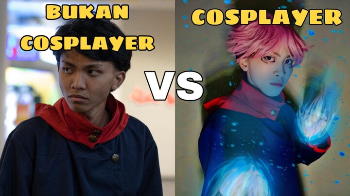 Bukan Cosplayer VS Cosplayer dan keuntungan dari kedua itu.