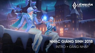 Nhạc Giáng Sinh 2018 Liên Quân mobile  (Nhạc Intro + Đăng Nhập)
