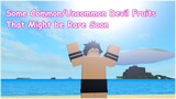 [OPL] ONE PIECE LEGENDARY | Devil Fruits That Might Be Rare Soon | ROBLOX ONE PIECE GAME | Bapeboi