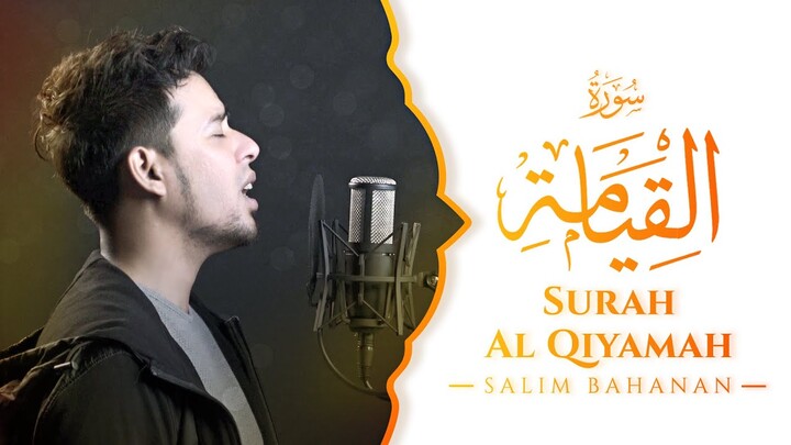 SALIM BAHANAN || SURAT AL QIYAMAH