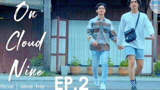 บนคลาวด์ไนน์ EP2 Eng Sub