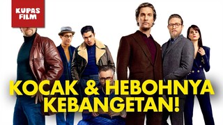 Review Film - THE GENTLEMEN (2020) Cadas nan berkelas!