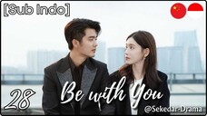 [Sub Indo] Be with You – Eps. 28 (2025)