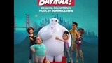 Disney Baymax! Series Soundtrack | Baymax | Music By - Dominic Lewis | Original Soundtrack |