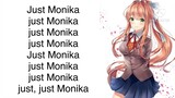 DDLC- Just Monika (lyrics)