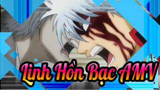 [Linh Hồn Bạc AMV] Arc-Những vị tướng ám sát