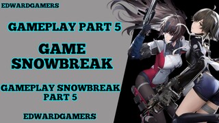 melanjutkan Gameplay game Snowbreak part 5