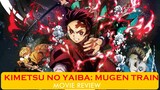 Kimetsu No Yaiba The Movie:Mugen Train - Full Movie Review