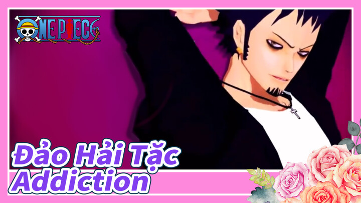 [Đảo Hải Tặc|MMD] Trafalgar D. Water Law-  Addiction