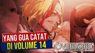 50 Hal Baru yang Gua Dapatin di Volume 14 (Terakhir) #Overlord