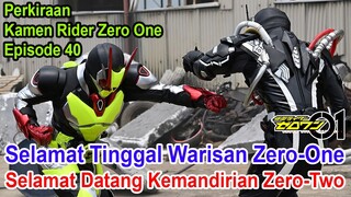 Perkiraan Kamen Rider Zero-One Episode 40