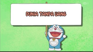 DORAEMON BAHASA INDONESIA TERBARU 2023 - DUNIA TANPA UANG