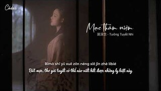 [Vietsub + Pinyin] Mạc thâm niệm - Tưởng Tuyết Nhi / 蒋雪儿 - 莫深念