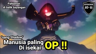 Manusia paling OP di isekai !!! alur cerita anime