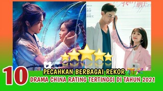 10 DRAMA CHINA DENGAN RATING TERTINGGI SELAMA TAHUN 2021