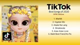 Best TikTok Songs of 2020:OPM Edition (Volume18)