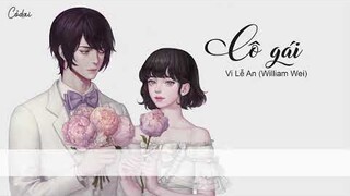 [Vietsub + Pinyin] Cô Gái - Vi Lễ An (William Wei) / 女孩 - 韋禮安