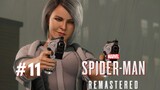 DASAR CEWEK TSUNDERE - Marvel's Spider-Man Remastered DLC #11