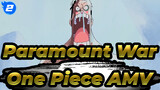 Three People "Died" in Paramount War! He Can Devote His Life for His Partner! One Piece_2