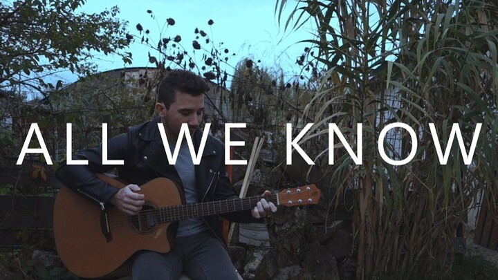 【指弹吉他】有太多故事的一首歌！All We Know - The Chainsmokers