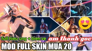 Hướng Dẫn Mod Full Skin Liên Quân Mùa 20 Full Hiệu Ứng Không Lỗi Mạng