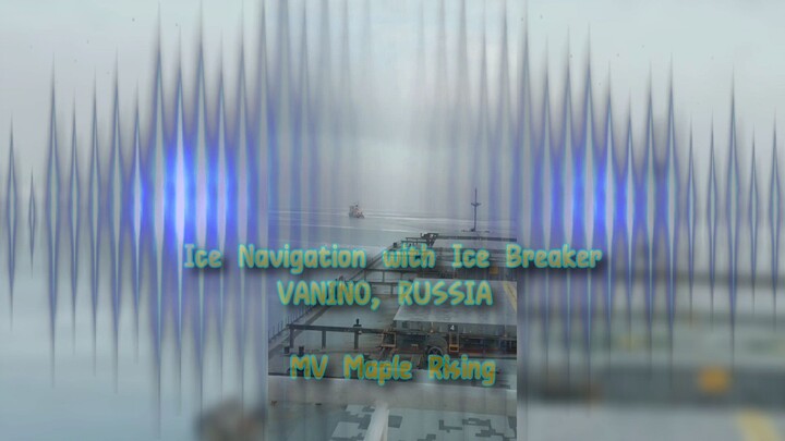 Ice navigation with ice breaker Vanino, Russia
