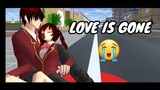 LOVE IS GONE drama: sakura school simulator