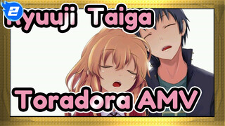 Takasu Ryuuji & Aisaka Taiga | Toradora AMV_2