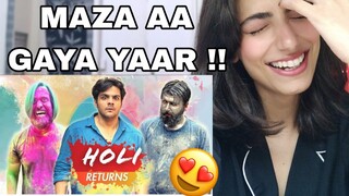 Holi Returns | Ashish chanchlani | Reaction