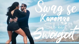 Swag Se | Karenge Sab Ka Swagat | Salman Khan, Kaitrina Kaif | Tiger Zinda hai