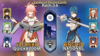 C0 Yae Miko QuickBloom & C6 Xingqiu National | La Hoàn Thâm Cảnh Tầng 12 | Genshin Impact 3.6