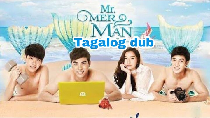 MR.MERMAN Episode 21 Tagalog Dub