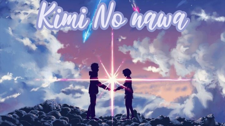 KIMI NO NAWA, Anime movie terbaik sepanjang masa