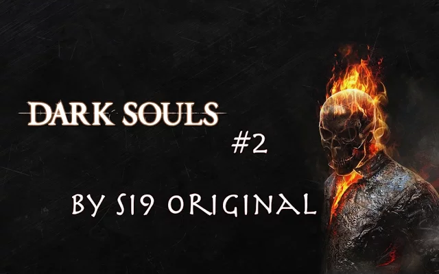 Dark Souls - มันเริ่มละ(หัวร้อน) 2