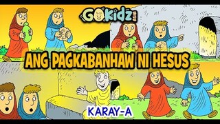 "ANG PAGKABANHAW NI HESUS" | Karay-a Version | Sunday School Story |