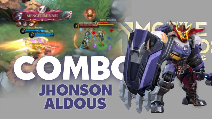 Jhonson × Aldous bikin musuh ketar ketir - mobile legends bang bang